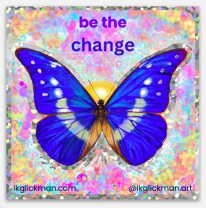 Be the Change glitter sticker butterfly